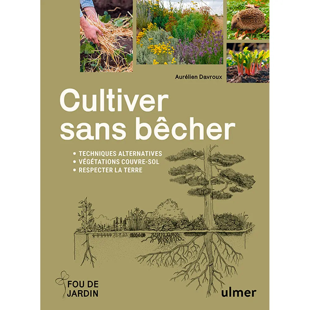 CULTIVER SANS BÊCHER