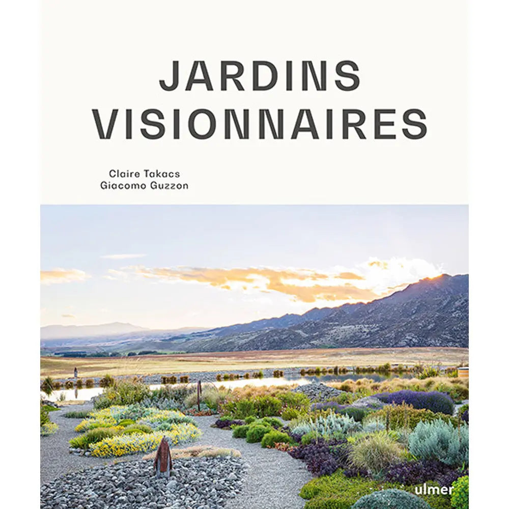 JARDINS VISIONNAIRES