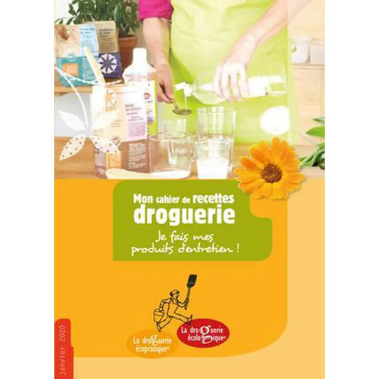 CARNET DE RECETTES DE DROGUERIE TRADITIONNELLE 