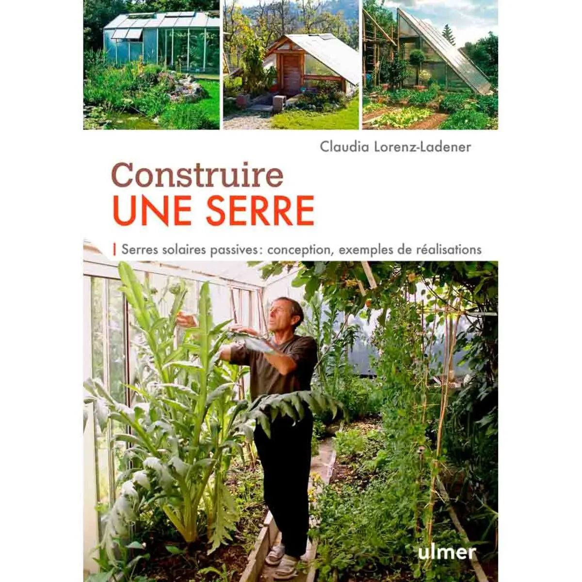 CONSTRUIRE UNE SERRE 