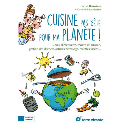 CUISINE PAS BETE POUR MA PLANETE 