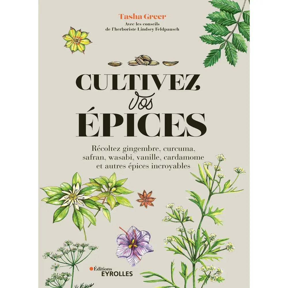 CULTIVEZ VOS EPICES 