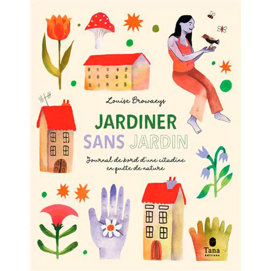 JARDINER SANS JARDIN 