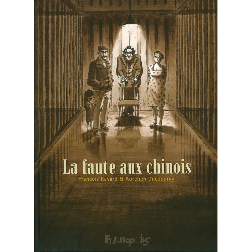 LA FAUTE AUX CHINOIS 