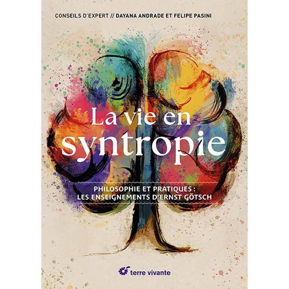 LA VIE EN SYNTROPIE 