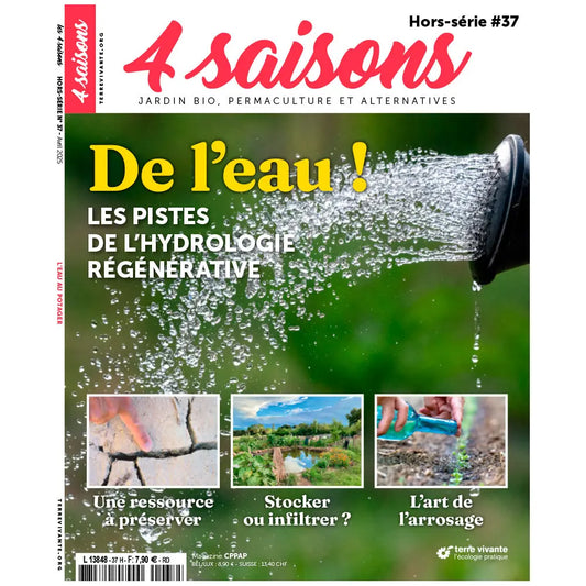 MAGAZINE 4 SAISONS - HS n37 DE L'EAU ! 