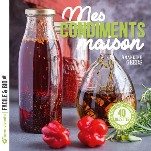 MES CONDIMENTS MAISON 