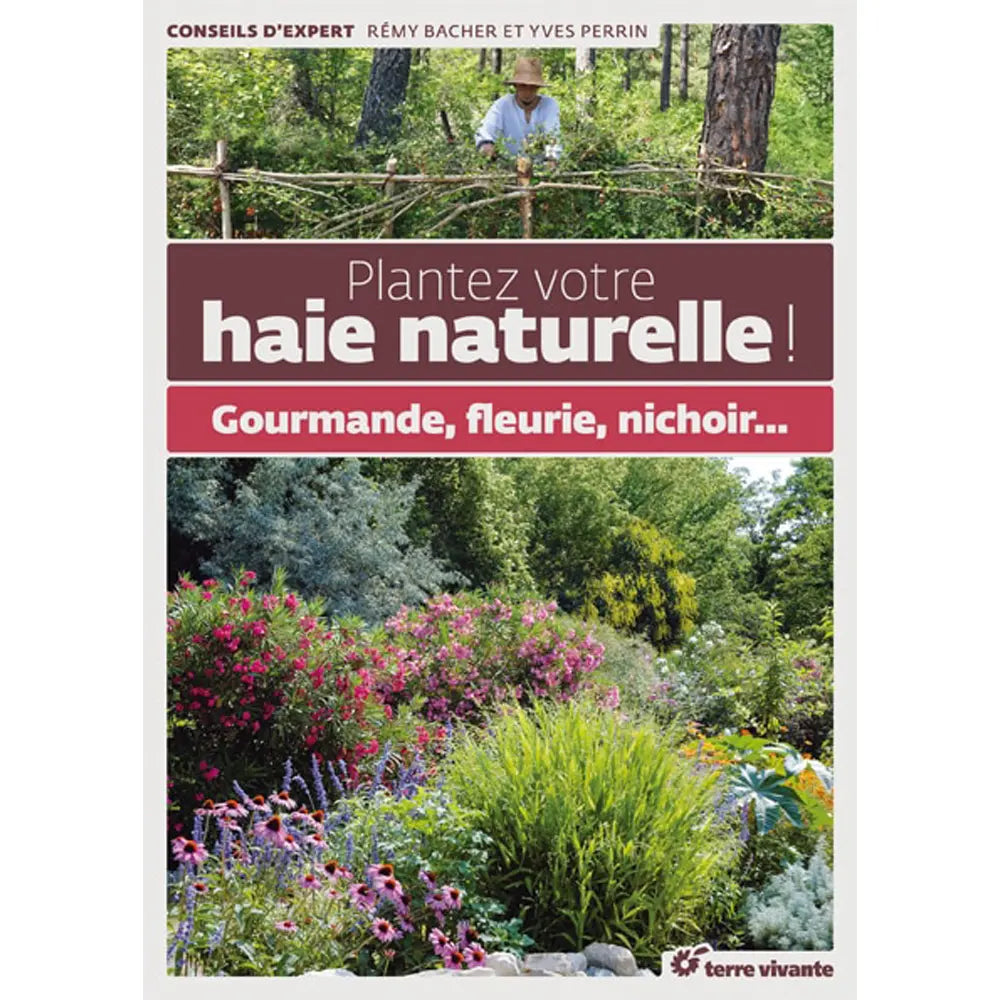 PLANTEZ VOTRE HAIE NATURELLE 