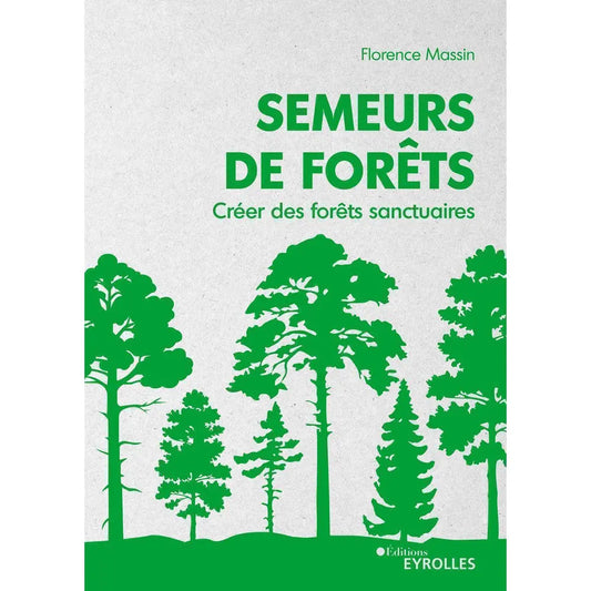 SEMEURS DE FORETS 
